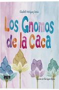 Los Gnomos de la Caca