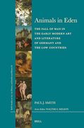 Animals in Eden (Brill’S Studies on Art, art History and Intellectual History, 81) (en Inglés)