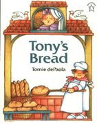Tony's Bread (Paperstar Book) (en Inglés)