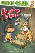 Hamster Holmes: Combing for Clues (Ready-To-Read: Level 2)