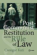 Post-Communist Restitution and the Rule of Law (en Inglés)
