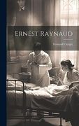 Ernest Raynaud (en Francés)