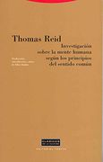 Investigacion Sobre la Mente Humana Segun los Principios del Sent ido Comun