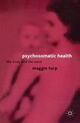 Psychosomatic Health: The Body and the Word (en Inglés)