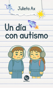 Un día con autismo