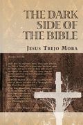 the dark side of the bible