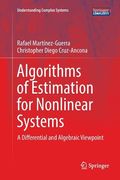 Algorithms of Estimation for Nonlinear Systems: A Differential and Algebraic Viewpoint (en Inglés)