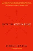 How to Stay in Love (en Inglés)
