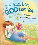 How Much Does god Love You? (en Inglés)