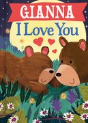 Gianna I Love You (en Inglés)