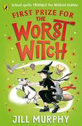 First Prize for the Worst Witch (en Inglés)