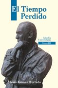 El Tiempo Perdido Tomo III