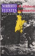 el último santuario. una novela de campaña