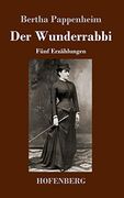 Der Wunderrabbi: Fünf Erzählungen (en Alemán)