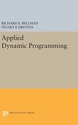 Applied Dynamic Programming (Princeton Legacy Library) (en Inglés)