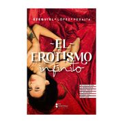 El Erotismo Infinito (in Spanish)