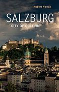 Salzburg: City of Culture (Armchair Traveller) (en Inglés)