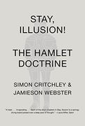Stay, Illusion! The Hamlet Doctrine (en Inglés)
