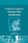 Practical Guide to Chronic Pain Syndromes (en Inglés)