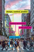 Design, Control, Predict: Logistical Governance in the Smart City (en Inglés)