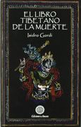 El Libro Tibetano de la Muerte