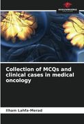 Collection of Mcqs and Clinical Cases in Medical Oncology (en Inglés)
