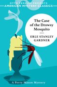 The Case of the Drowsy Mosquito (en Inglés)