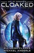 Cloaked: Age of Expansion - a Kurtherian Gambit Series (7) (The Ascension Myth) (en Inglés)