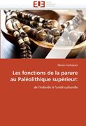 Les Fonctions de La Parure Au Paleolithique Superieur