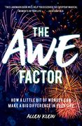 Awe Factor: How a Little bit of Wonder can Make a big Difference in Your Life (Theories of Humor)