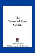 The Wounded Eros: Sonnets 
