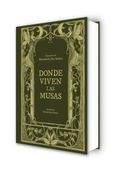 Donde viven las musas (in Spanish)