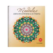 Mandalas Para Encontrarse a sí Mismo (in Spanish)
