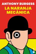La naranja mecánica (in Spanish)