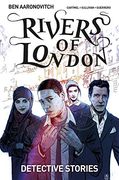 Rivers of London Volume 4: Detective Stories (en Inglés)