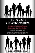 Lives and Relationships: Culture in Transitions Between Social Roles