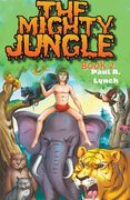 The Mighty Jungle (en Inglés)
