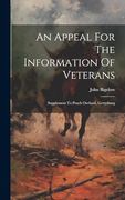 An Appeal for the Information of Veterans: Supplement to Peach Orchard, Gettysburg (en Inglés)