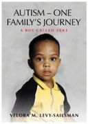 Autism - one Family's Journey - a boy Called Zeke (en Inglés)