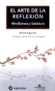 El Arte de la Reflexion: Mindfulness Sabiduria (17)