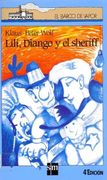 lili, diango y el sheriff