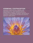 hormonal contraception: emergency contraception, combined oral contraceptive pill, depo-provera, iud with progestogen, nuvaring