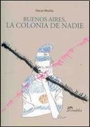 buenos aires la colonia de nadie