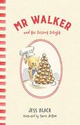 Mr Walker and the Dessert Delight 