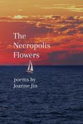 The Necropolis Flowers (en Inglés)