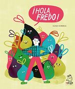 Hola, Fredo!
