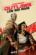 Star Wars Outlaws: Low Red Moon (en Inglés)