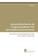 Immunhistochemie als Prognoseindikator bei Speicheldrüsenkarzinomen: Eine klinisch-pathologische Studie mit 5-Jahres-Follow-Up