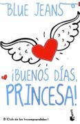 Buenos Días, Princesa! - Blue Jeans - Booket