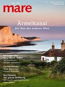 Mare - die Zeitschrift der Meere / no. 156 / Ärmelkanal: Der Reiz des Anderen Ufers (in German)